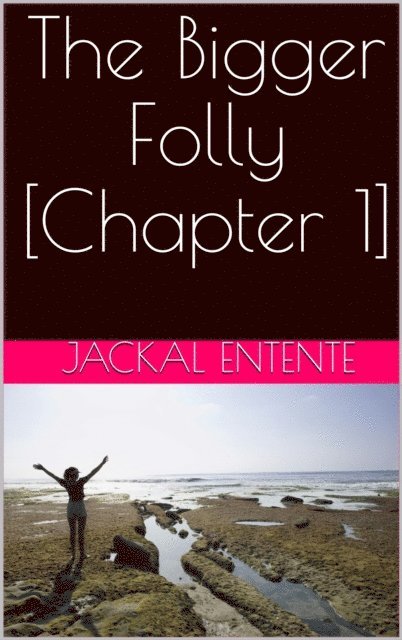 Bigger Folly