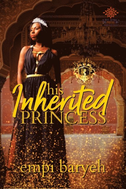 Empi Baryeh - His Inherited Princess, E-bok