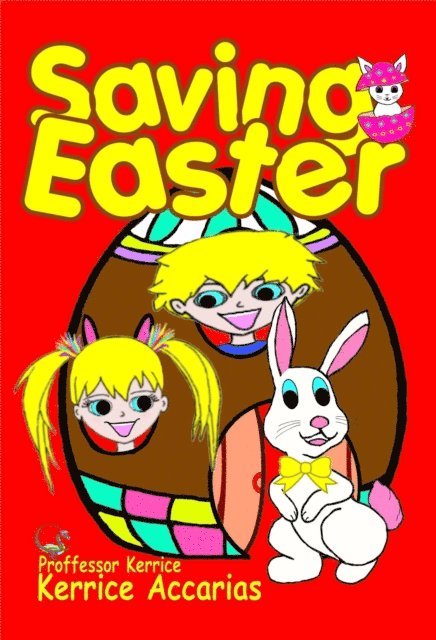 Kerrice Accarias - Saving Easter, E-bok. Tillgänglighet: Lägg i varukorg
