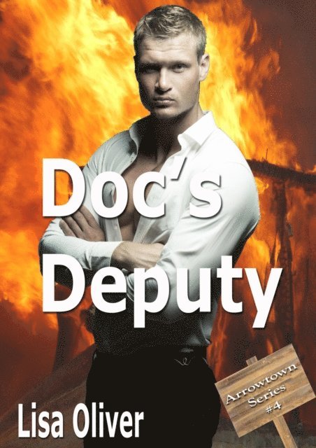 Lisa Oliver - Doc's Deputy, E-bok