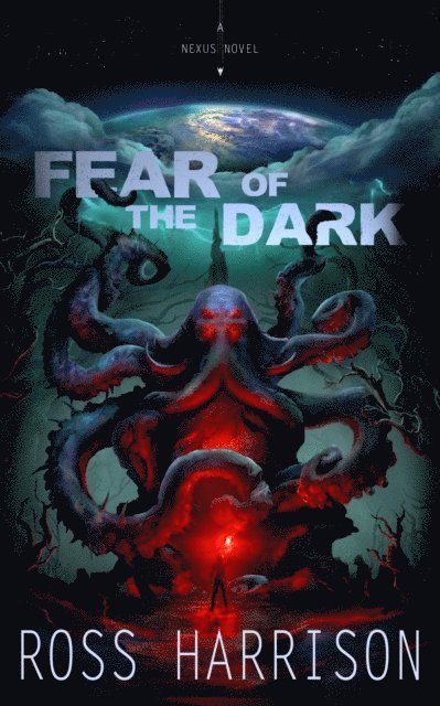 Ross Harrison - Fear of the Dark, E-bok