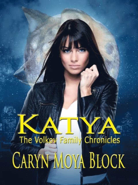 Caryn Moya Block - Katya, E-bok