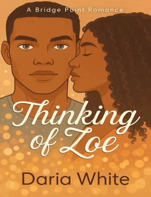 Daria White - Thinking of Zoe, E-bok. Tillgänglighet: Lägg i varukorg
