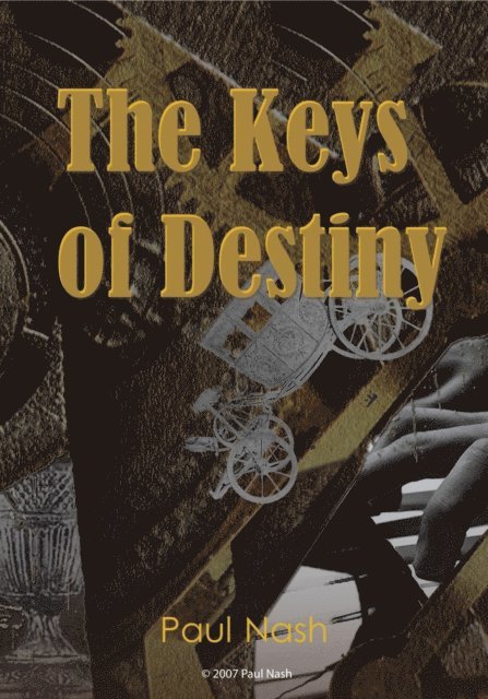 Paul Nash - Keys of Destiny, E-bok
