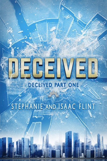 Isaac Flint, Stephanie Flint - Deceived, E-bok. Tillgänglighet: Lägg i varukorg