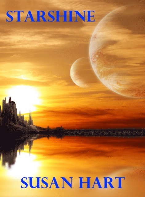 Susan Hart - Starshine, E-bok