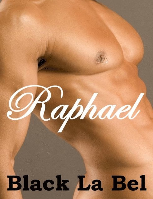 Black La Bel - Raphael, E-bok. Tillgänglighet: Lägg i varukorg