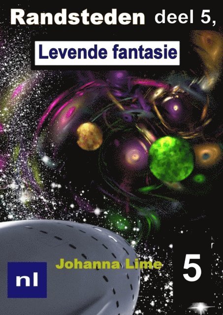 Johanna Lime - Randsteden deel 5, Levende fantasie, E-bok