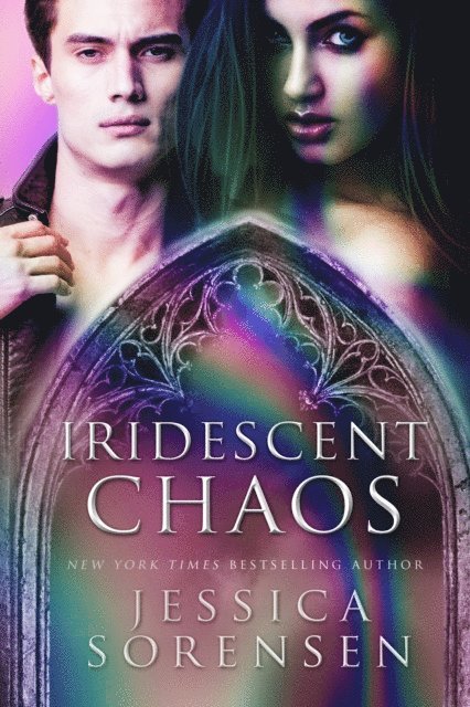 Jessica Sorensen - Iridescent Chaos, E-bok