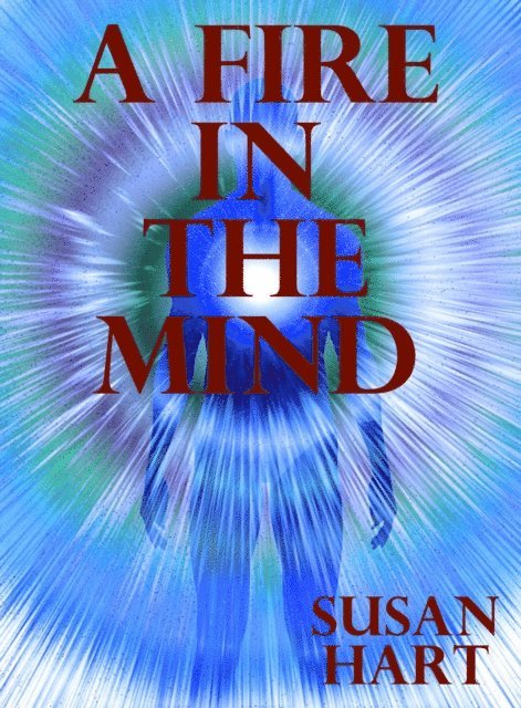 Susan Hart - Fire in the Mind, E-bok