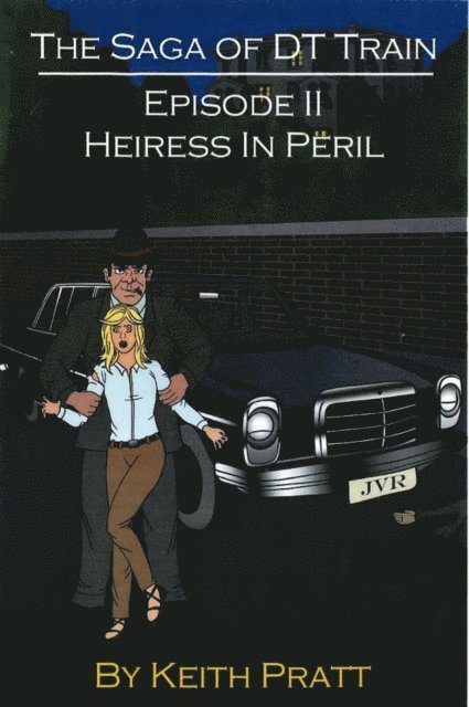 Keith Pratt - Heiress in Peril, E-bok