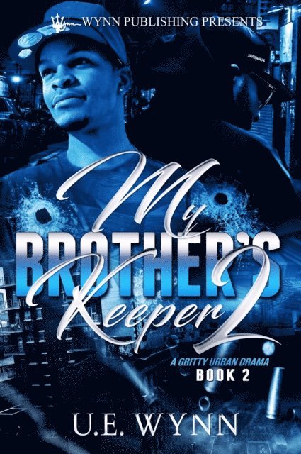 U. E. Wynn - My Brother's Keeper 2, E-bok. Tillgänglighet: Lägg i varukorg