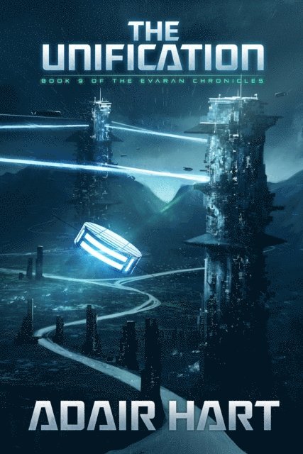 Adair Hart - Unification: Book 9 of The Evaran Chronicles, E-bok. Tillgänglighet: Lägg i varukorg