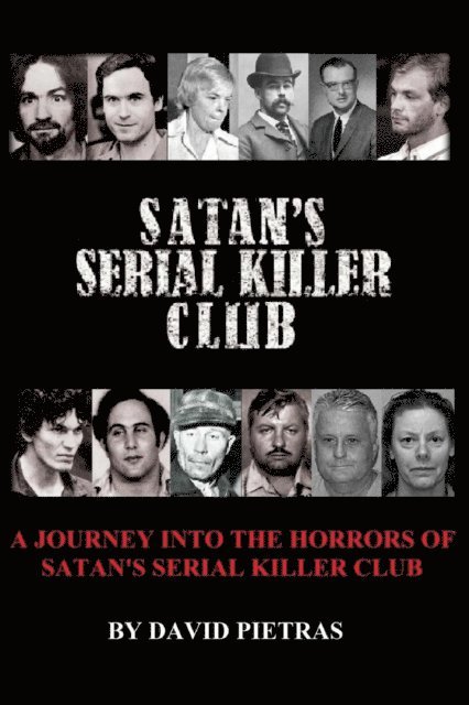 David Pietras - Satan's Serial Killer Club, E-bok. Tillgänglighet: Lägg i varukorg