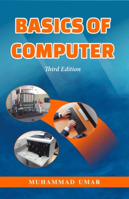 Muhammad Umar - Basics of Computer, E-bok