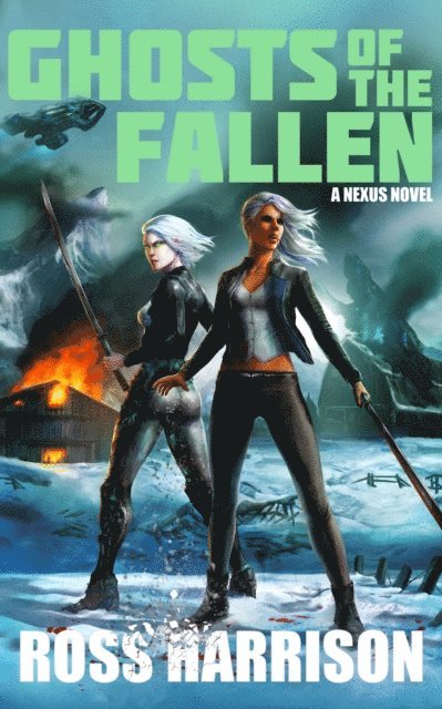 Ross Harrison - Ghosts of the Fallen, E-bok