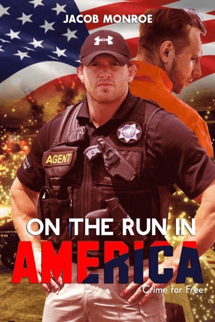 Jacob Monroe - On the Run in America, E-bok
