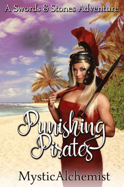 MysticAlchemist - Punishing Pirates, E-bok
