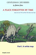 Place Forgotten By Time