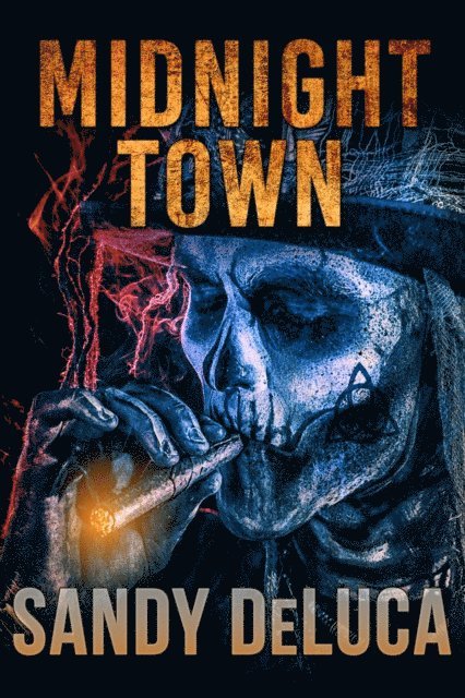 Sandy DeLuca - Midnight Town, E-bok