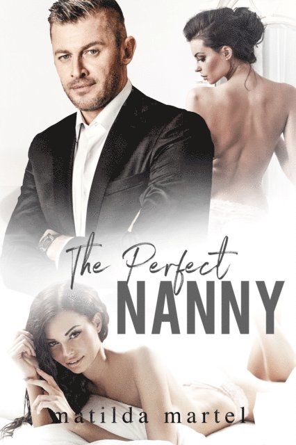 Matilda Martel - Perfect Nanny, E-bok