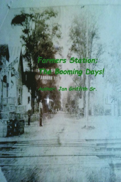 Jan Griffith - Farmers Station The Booming Days, E-bok. Tillgänglighet: Lägg i varukorg
