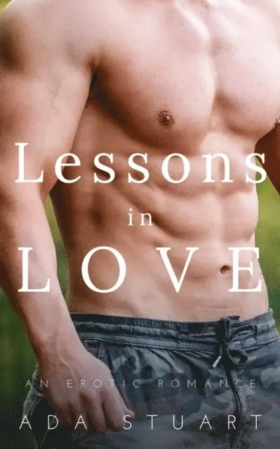 Ada Stuart - Lessons in Love, E-bok. Tillgänglighet: Lägg i varukorg