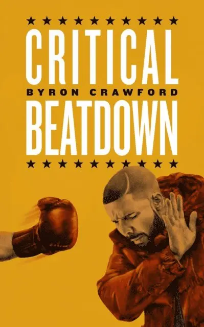 Byron Crawford - Critical Beatdown, E-bok. Tillgänglighet: Lägg i varukorg