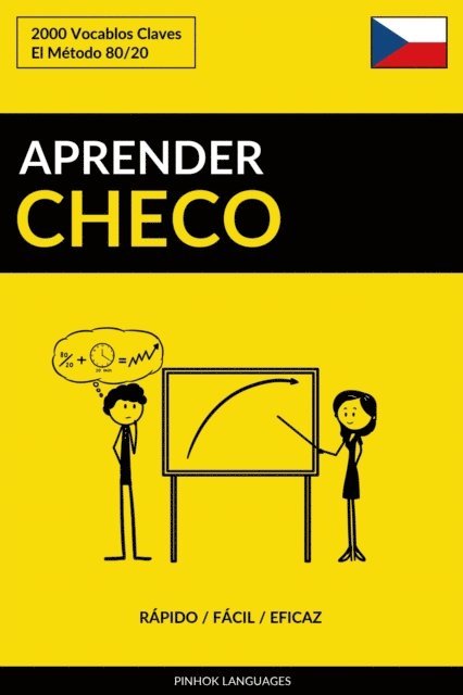Pinhok Languages - Aprender Checo: Rapido / Facil / Eficaz: 2000 Vocablos Claves, E-bok