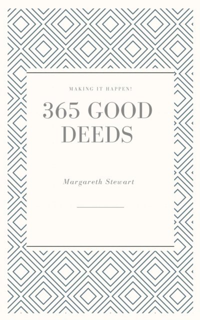 Margareth Stewart - 365 Good Deeds, E-bok