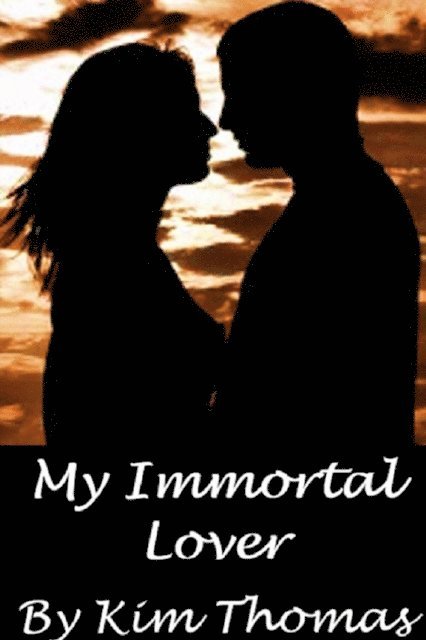 Kim Thomas - My Immortal Lover, E-bok