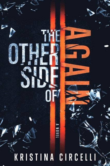 Kristina Circelli - Other Side of Again, E-bok