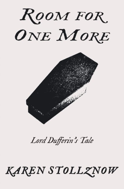 Karen Stollznow - Room For One More (Lord Dufferin's Tale), E-bok