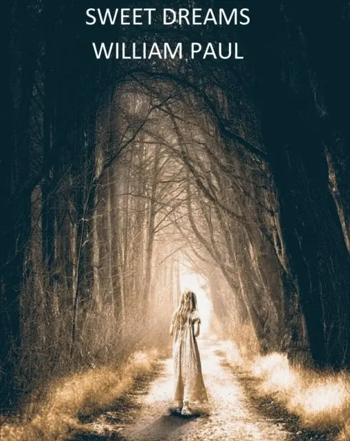 William Paul - Sweet Dreams, E-bok. Tillgänglighet: Lägg i varukorg
