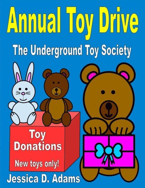 Jessica Adams - Annual Toy Drive: The Underground Toy Society, E-bok