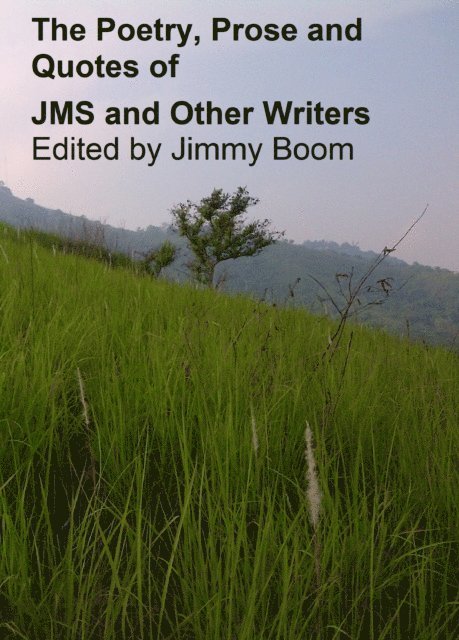 Jimmy Boom Semtex - Poetry, Prose and Quotes of JMS and Other Writers, E-bok. Tillgänglighet: Lägg i varukorg