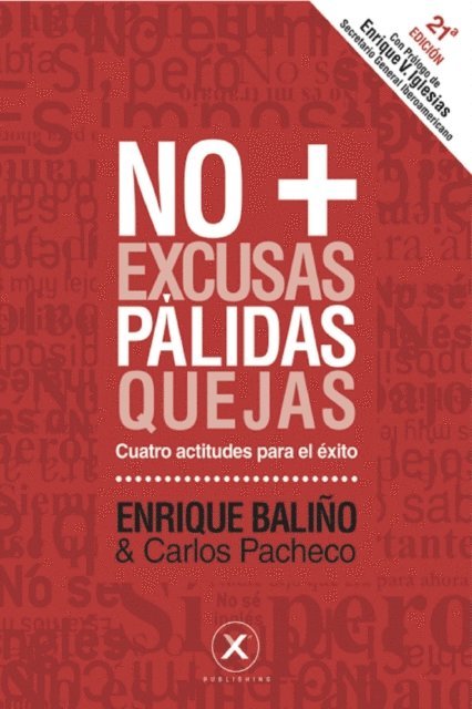 Carlos Pacheco, Enrique Balino - No mas palidas Cuatro actitudes para el exito, E-bok