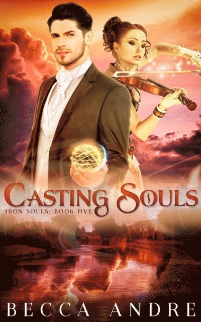 Becca Andre - Casting Souls, E-bok