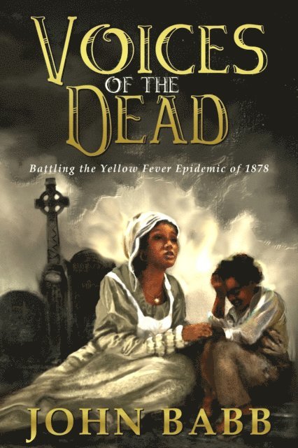 John Babb - Voices of the Dead, E-bok
