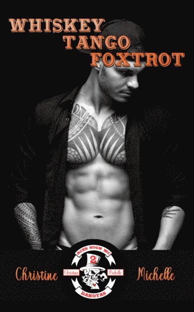 Christine Michelle - Whiskey Tango Foxtrot, E-bok