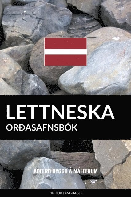 Pinhok Languages - Lettneska Orasafnsbok: Afer Bygg a Malefnum, E-bok
