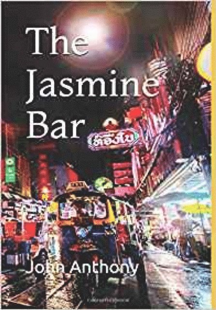 John Anthony - Jasmine Bar, E-bok