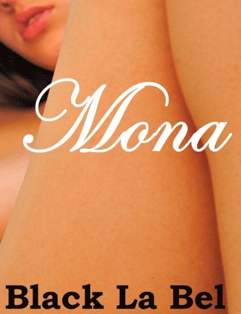 Black La Bel - Mona, E-bok. Tillgänglighet: Lägg i varukorg