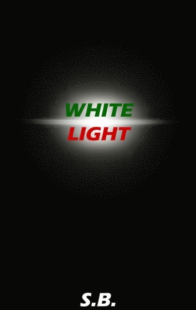 S.B. - White Light, E-bok