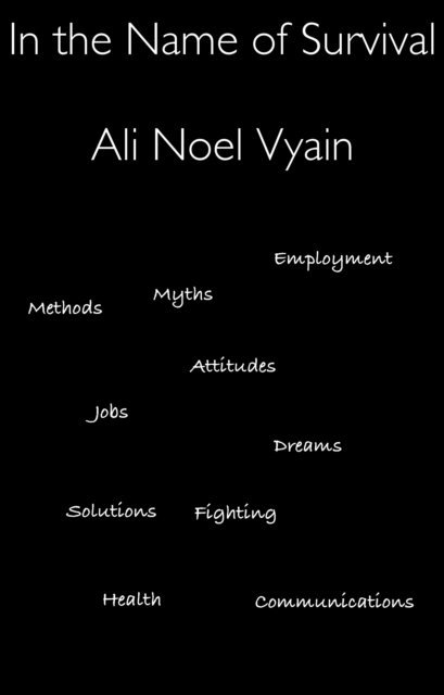 Ali Noel Vyain - In the Name of Survival, E-bok
