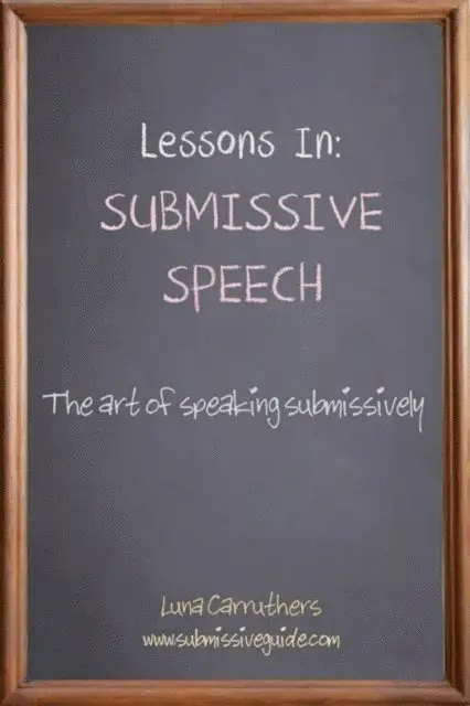 Luna Carruthers - Lessons in Submissive Speech: The Art of Speaking Submissively, E-bok. Tillgänglighet: Lägg i varukorg
