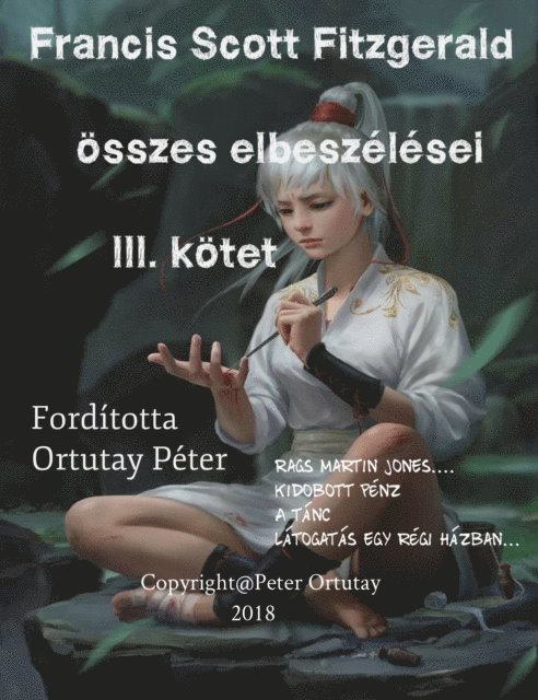Ortutay Peter, Ortutay Peter - Francis Scott Fitzgerald összes elbeszélései, E-bok