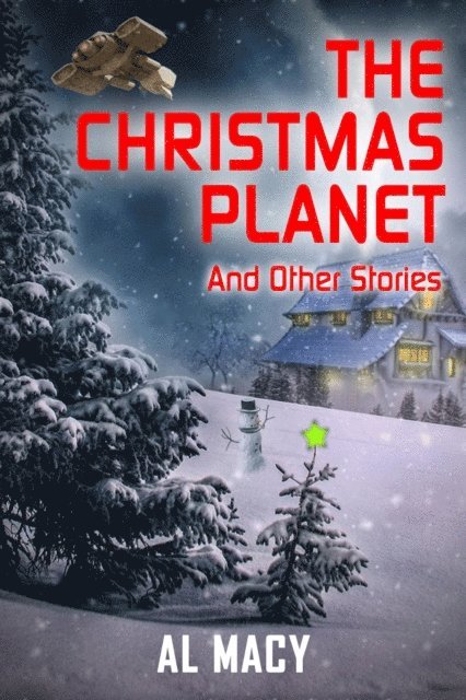 Al Macy - Christmas Planet and Other Stories, E-bok