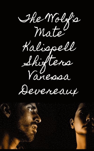 Vanessa Devereaux - Wolf's Mate, E-bok
