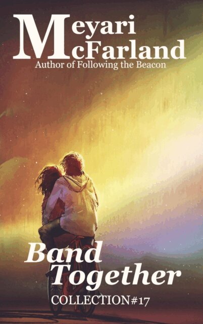 Meyari McFarland - Band Together, E-bok